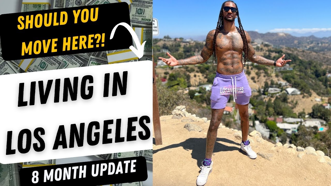 Should you move to Los Angeles in 2024