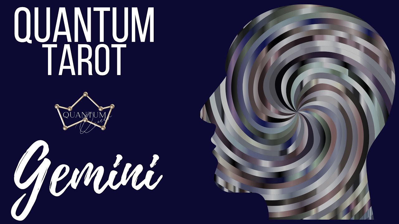 Gemini - Everything is turning for the better! - Entanglement Tarotscope