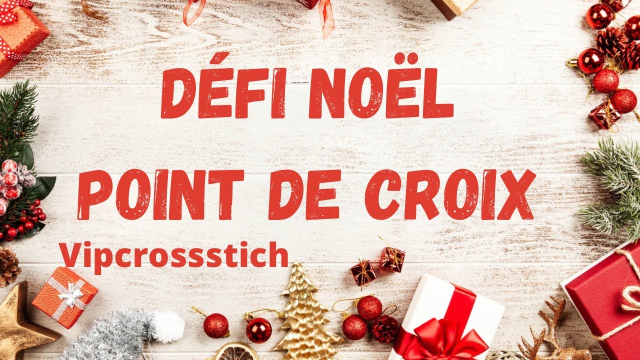 Défi Noël 🎅🏼🎄 (point de croix) #vipcrossstitch