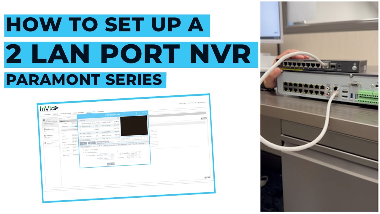 How to Set Up a Two LAN Port NVR | Paramont Recorder Tutorial