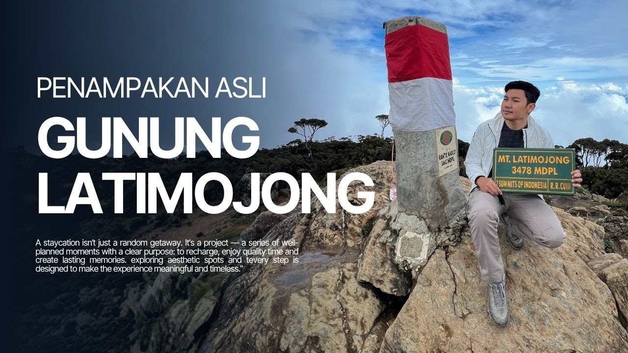 PENAMPAKAN ASLI I Gunung Latimojong - 7 Summits of indonesia