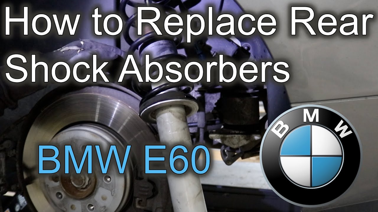 BMW E60 How to Replace Rear Shock Absorbers | DIY