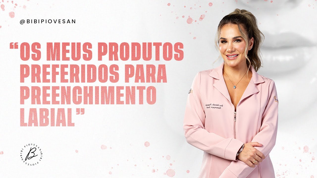 Os meus produtos PREFERIDOS para PREENCHIMENTO LABIAL!