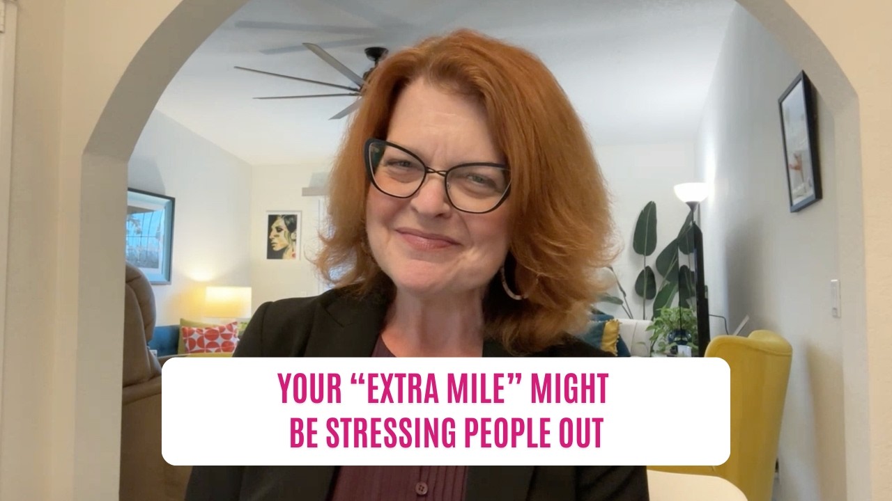 Your “Extra Mile” Might Be Stressing People Out