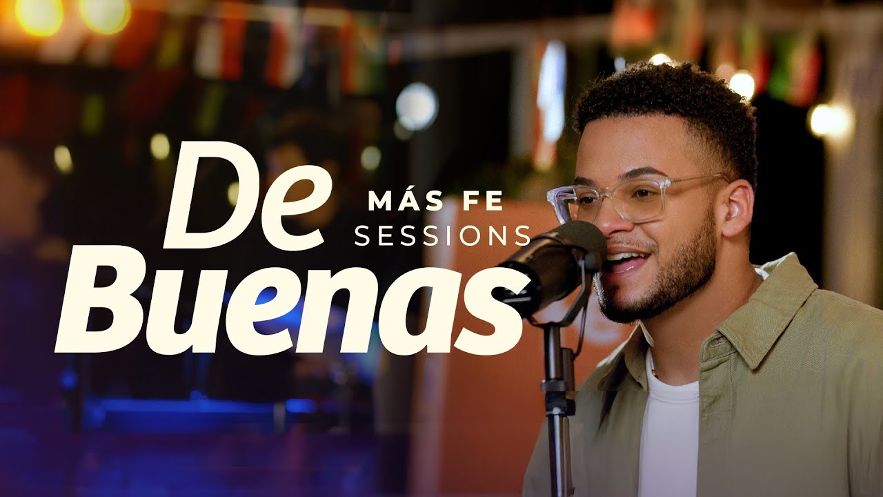 M&aacute;s Fe Sessions: De Buenas &ndash; Josh G&aacute;mez x Musiko (cover) &ndash; Disponible en Spotify y Apple Music