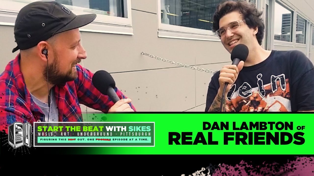 Dan Lambton of Real Friends - Start The Beat #256