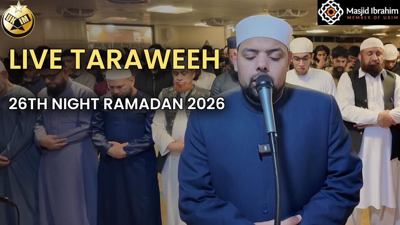 Live Taraweeh 26th Ramadan 2026 📱