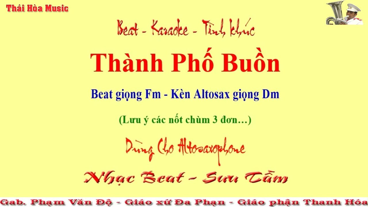 134.Beat - Sheet: Thành Phố Buồn - Giọng Fm - Altosaxo Giọng Dm - Âm Nhạc Thái Hòa - Gx. Đa Phạn