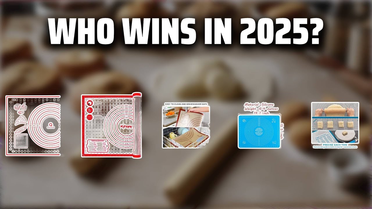 The Top 5 Best Pastry Mat in 2025 - Must Watch Before Buying!