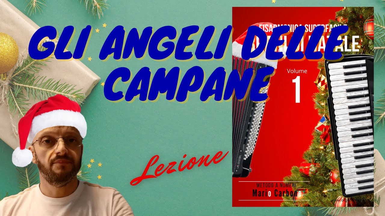 Fisarmonica  - Lezione - GLI ANGELI DELLE CAMPANE -  Brani di Natale