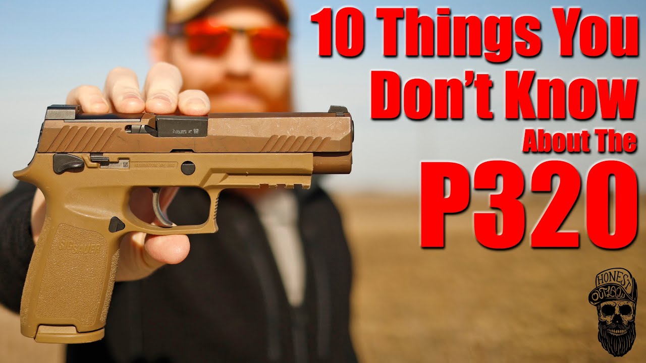10 Things You Don't Know About The Sig P320 M17 & M18