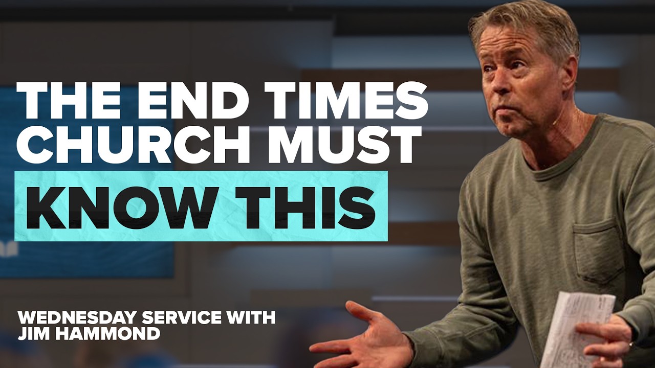 The Most Misunderstood Truth in the End Times Church | Acquitted 2 | Wed Series | Jim Hammond | LW