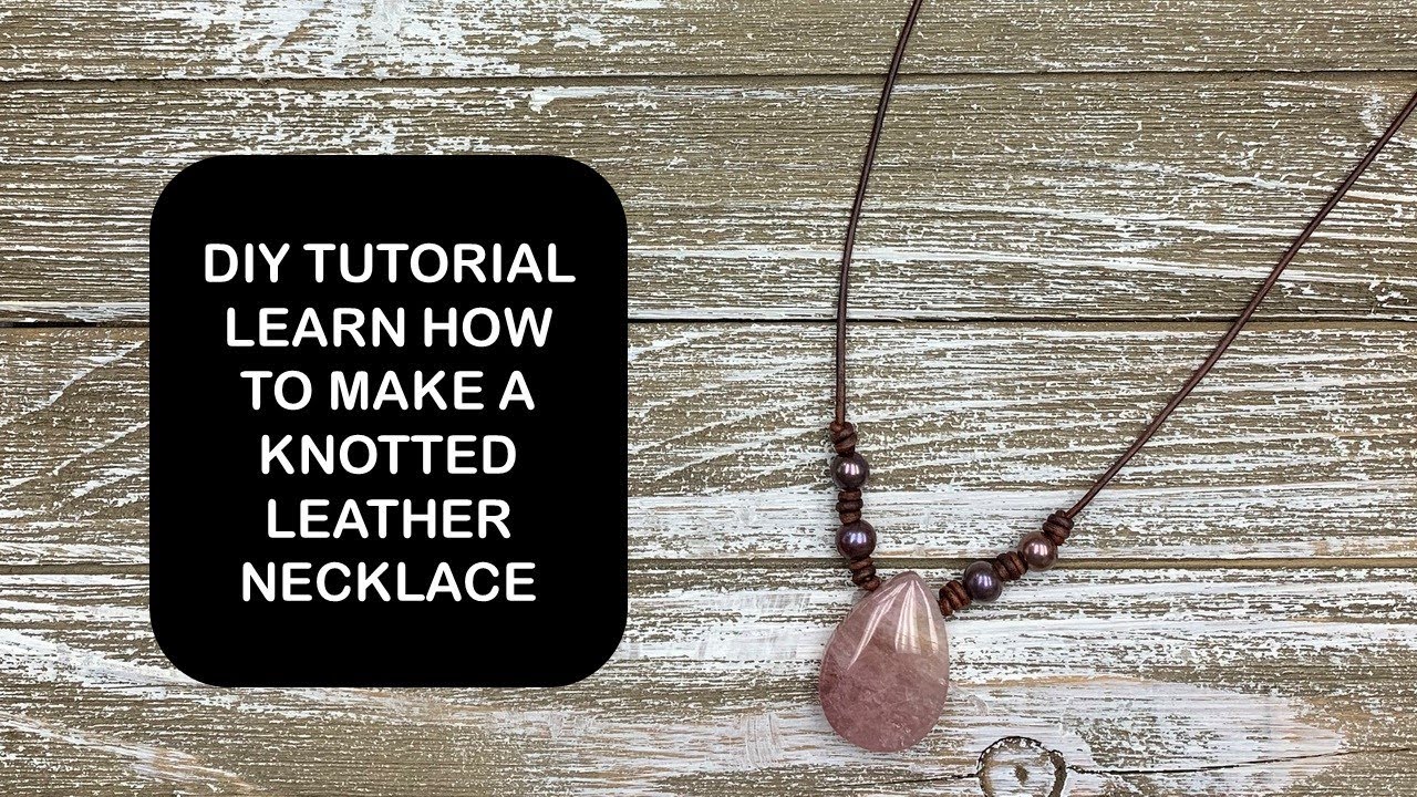 Learn how to make an easy beachy leather knotted necklace with a sliding clasp. Leather Jewelry DIY