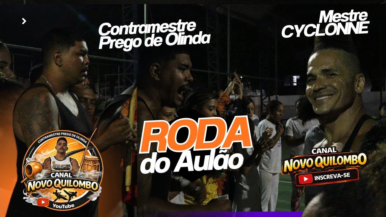 RODA DO AULAO COM MESTRE CYCLONNE