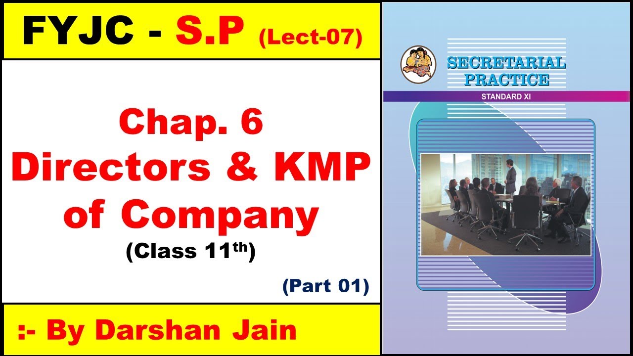 FYJC SP Chap No 6 Directors & KMP of Company | Class 11th Commerce SP Chap 6 | FYJC Chap 6 Part 1|