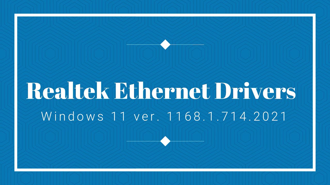 Realtek PCIe FE / GBE / 2.5G / Gaming Ethernet Family Controller Software - W11 v. 1168.1.714.2021