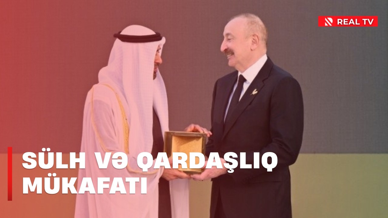 Azərbaycan Prezidenti “Zayed İnsan Qardaşlığı Mükafatı”na layiq görülüb