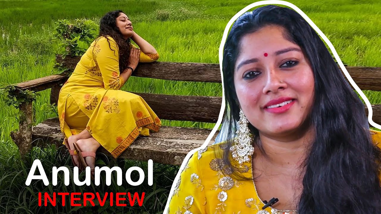 Interview  With Actress Anumol | @AnuYathraAnumol
