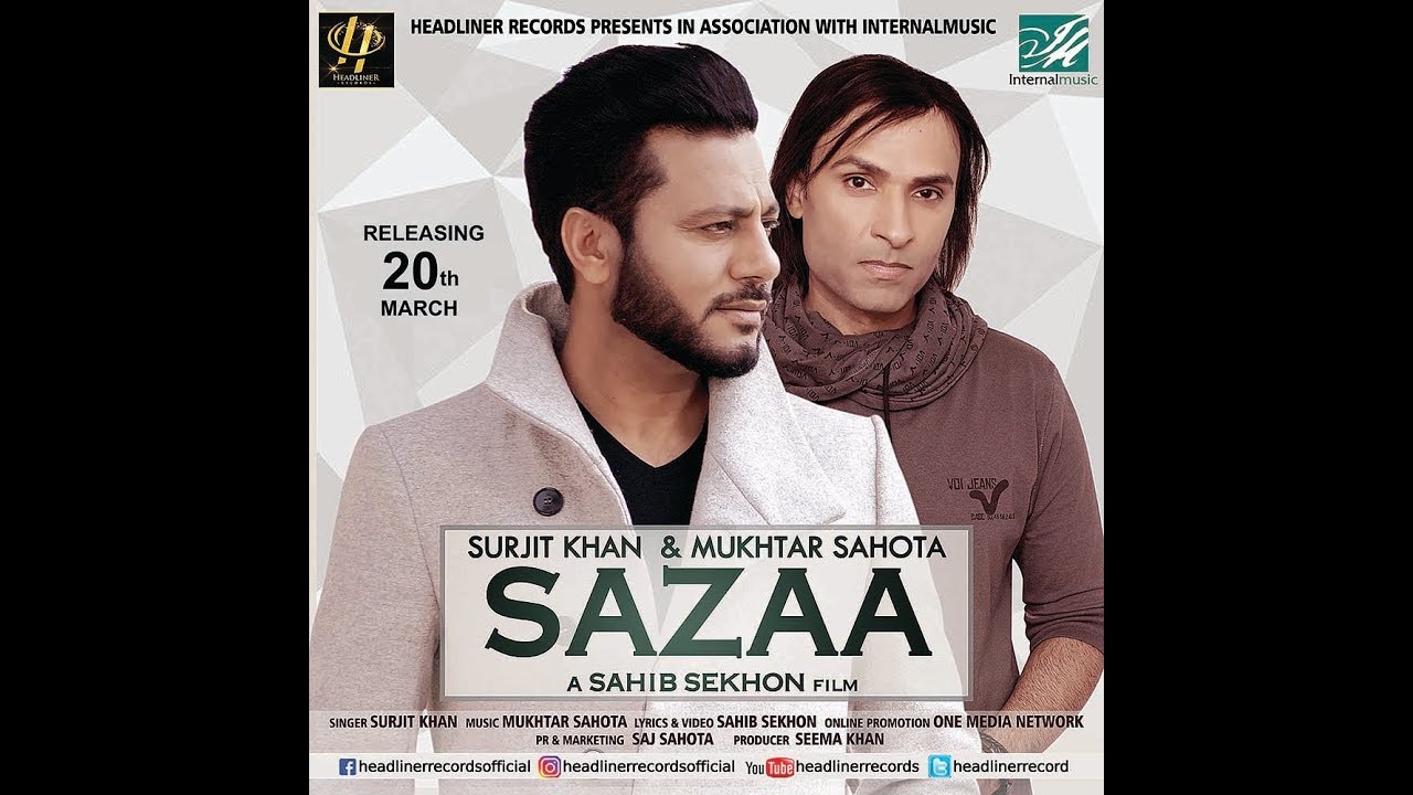 SAZAA - Full Song | Mukhtar Sahota | Surjit Khan | Sahib Sekhon | Latest Punjabi Songs