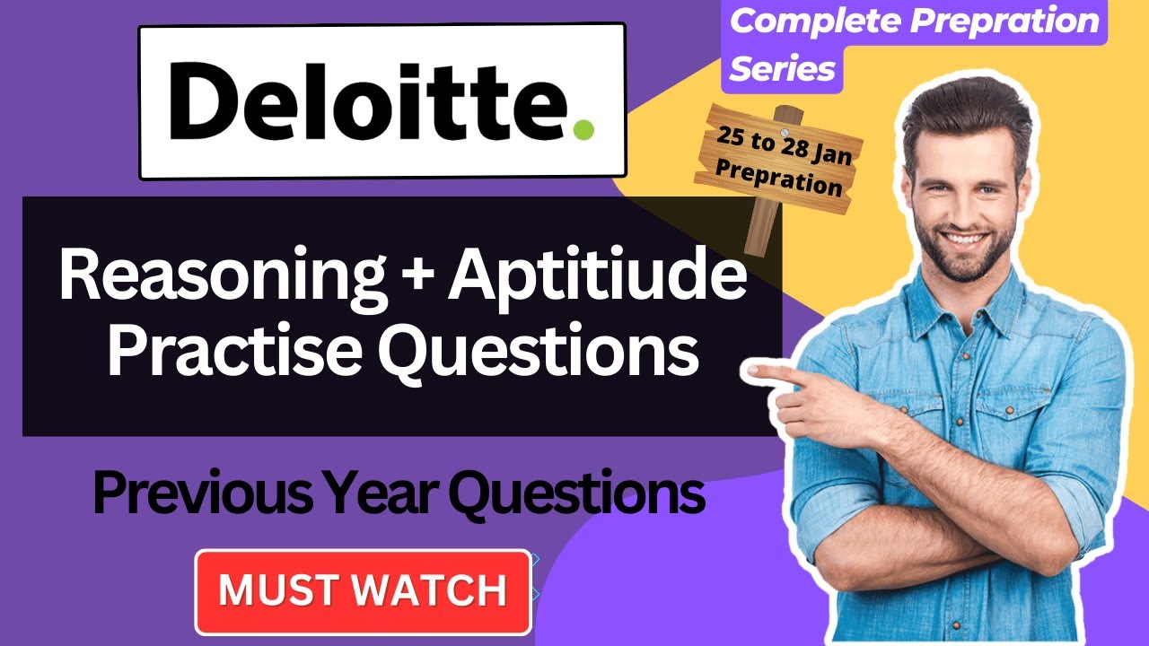 Deloitte Previous Year Asked Questions | Reasoning + Aptitude Practice for Deloitte NLA