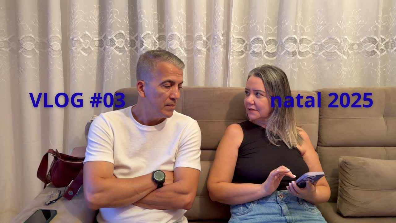 Daily Vlog #03 - Natal 2025 