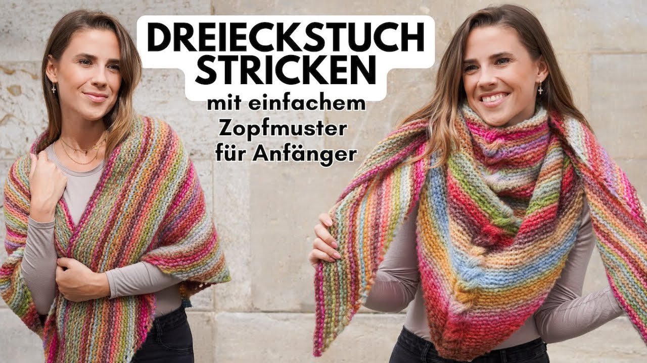 Einfaches Dreieckstuch stricken mit Zopfmuster | DIY | Tücher stricken für Anfänger