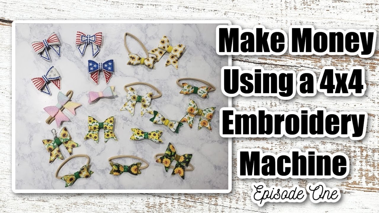 How To Make Items To Sell On Etsy With A 4x4 Hoop Embroidery Machine /  Etsy Embroidery Business