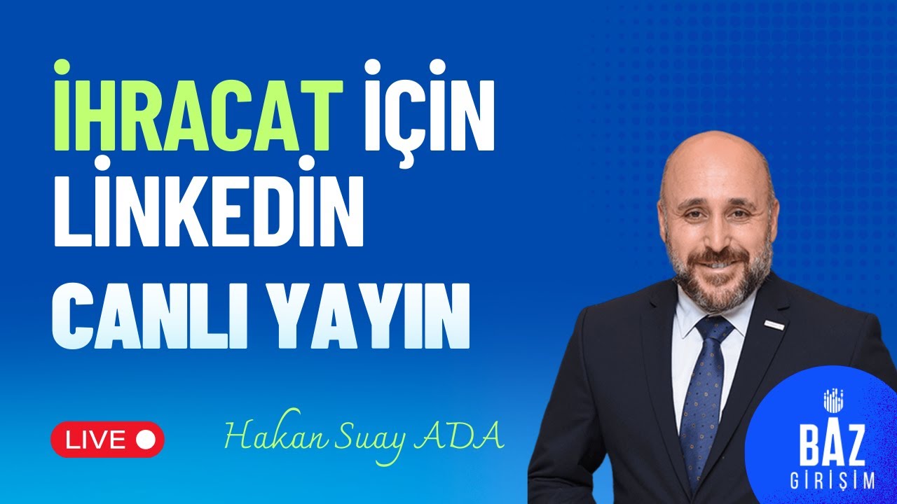 İhracat İçin Linkedin Sayfası