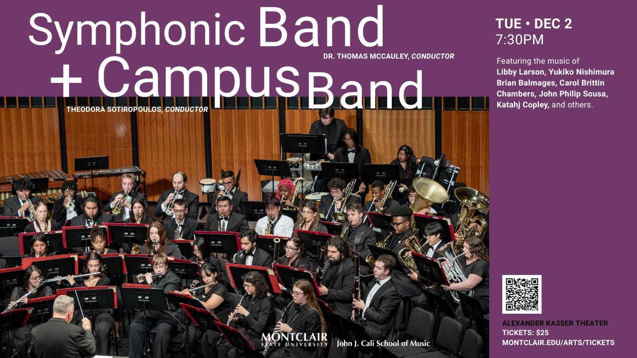 Montclair State University Symphonic and Campus Band 2025 Winter Concert