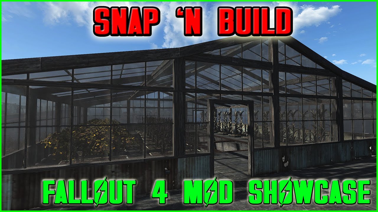 Snap'n Build - Fallout 4 Mod Showcase