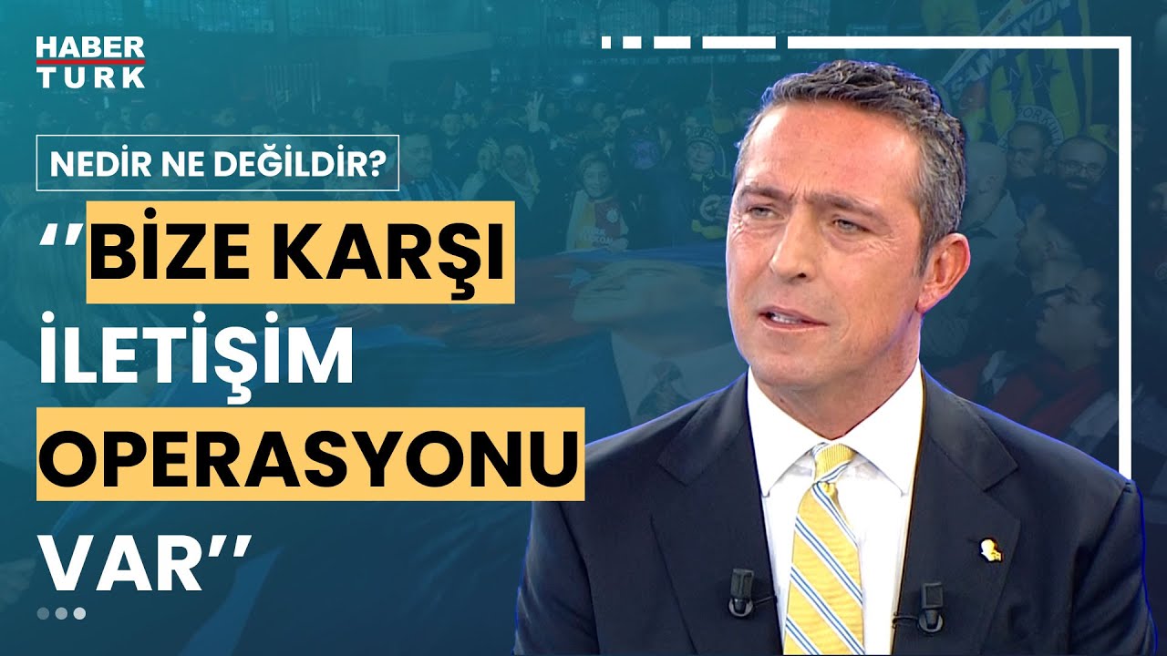 Riyad krizinin arka planı ne? Fenerbahçe Başkanı Ali Koç anlattı