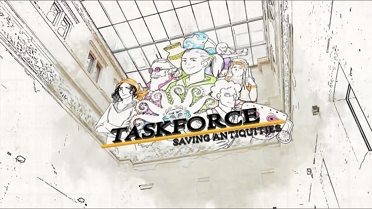Taskforce: Saving Antiquities