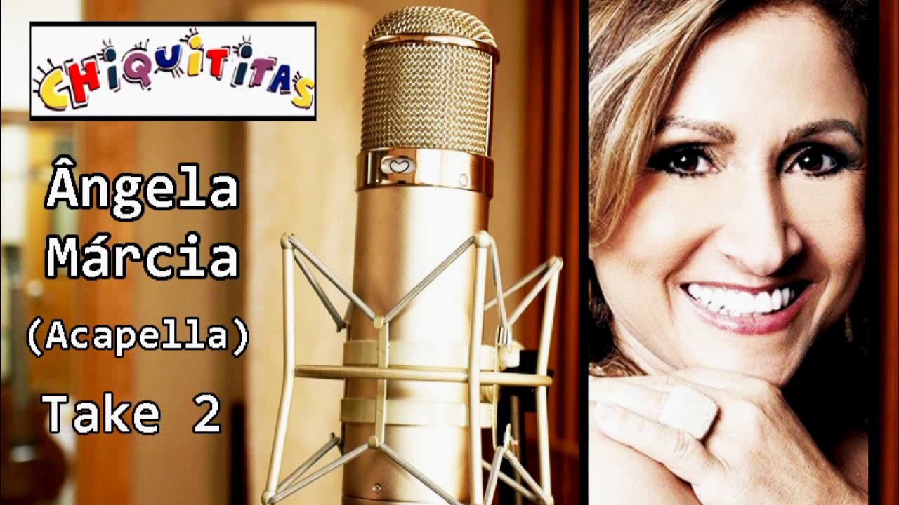 Mentirinhas (Acapella Chiquititas) Angela M&aacute;rcia