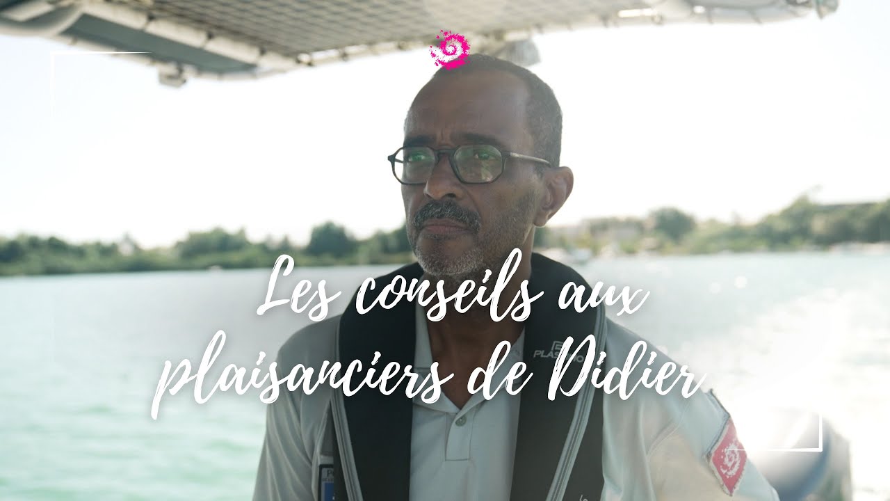 Les conseils aux plaisanciers de Didier, garde-moniteur au Parc national de la Guadeloupe