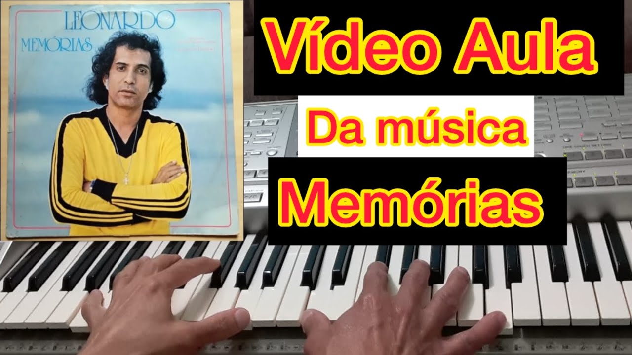Tutorial da Música - Memórias | Leonardo Sullivan - Vídeo Aula Teclado 🎹 
