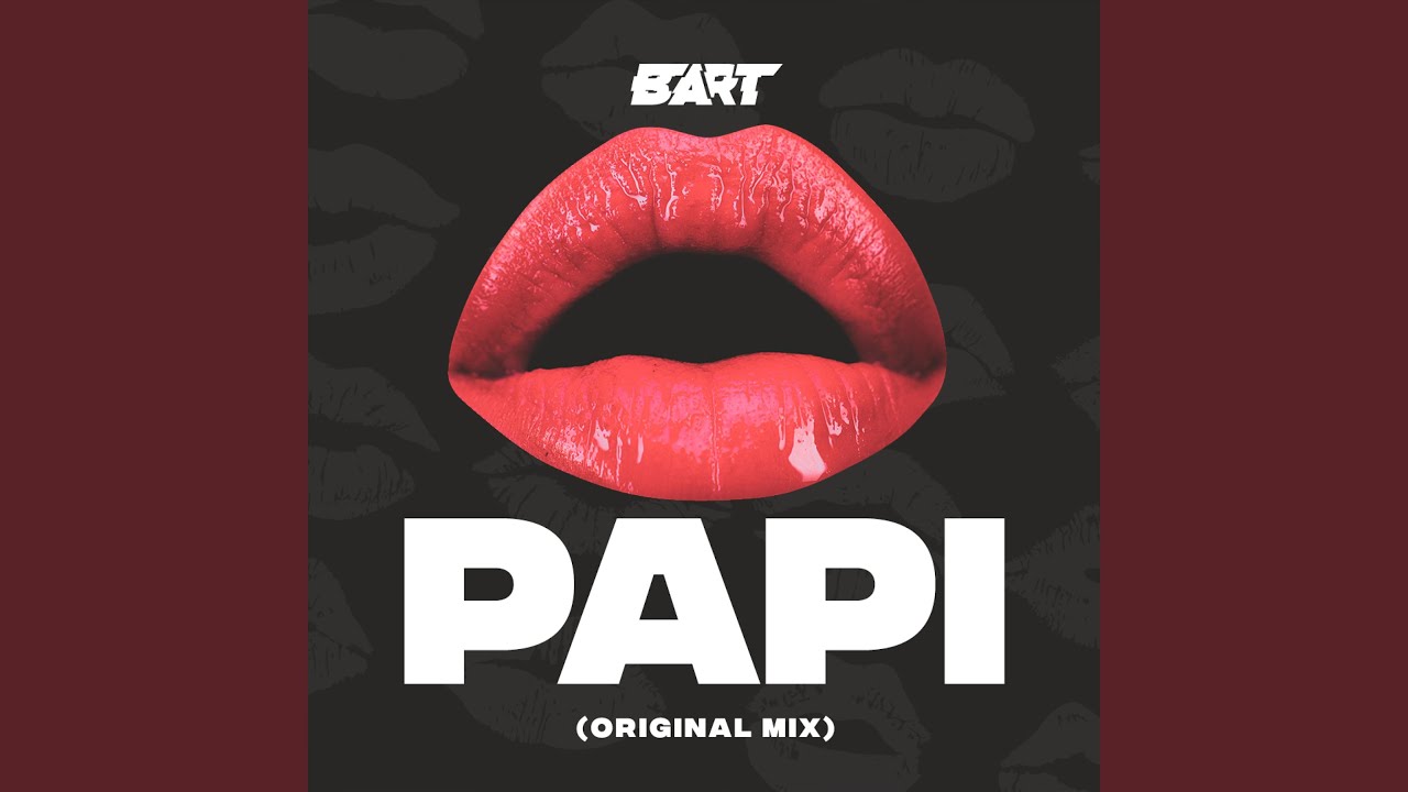 PAPI (Original Mix)