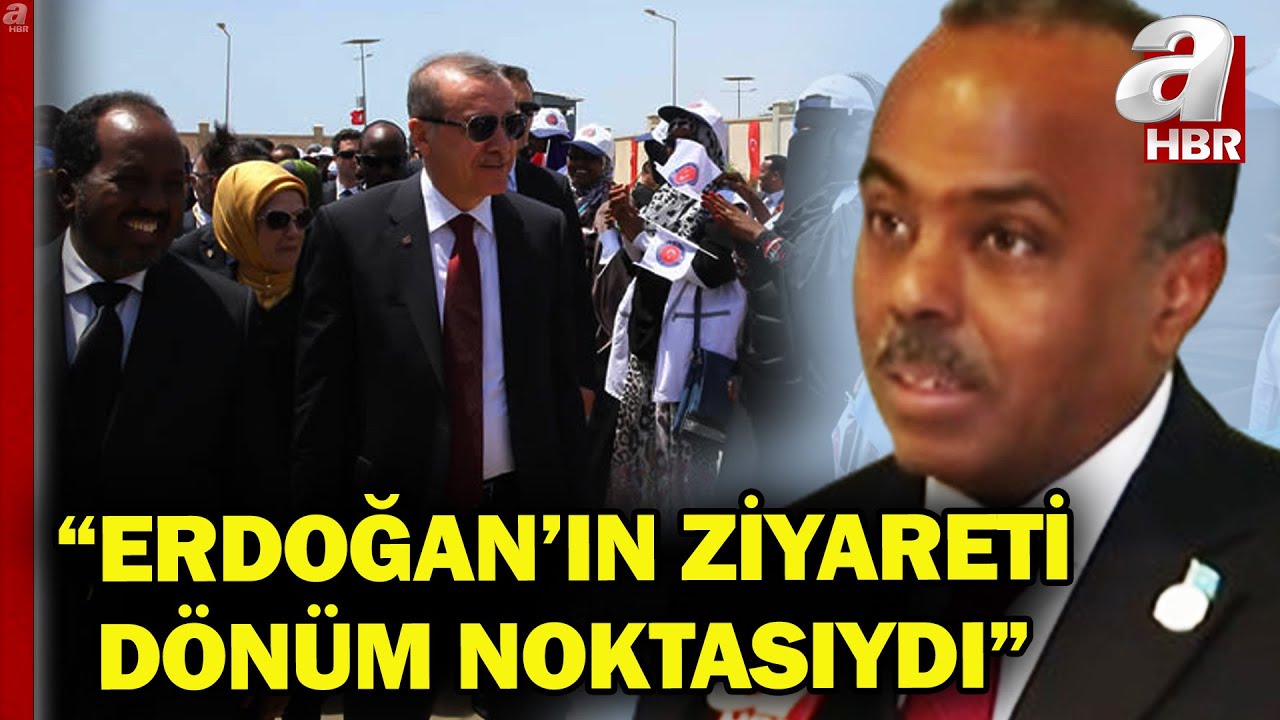 Somali Dışişleri Bakanı Ali Muhammed Ömer'den A Haber'e özel açıklamalar | A Haber