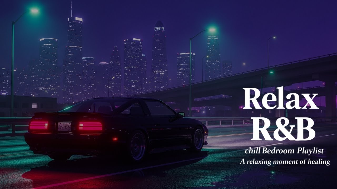 【𝐏𝐥𝐚𝐲𝐥𝐢𝐬𝐭】R&B Relax Music Deep soul✨late night music, slow tempo ballad sleep Vol.08💿Relax Chill R&B
