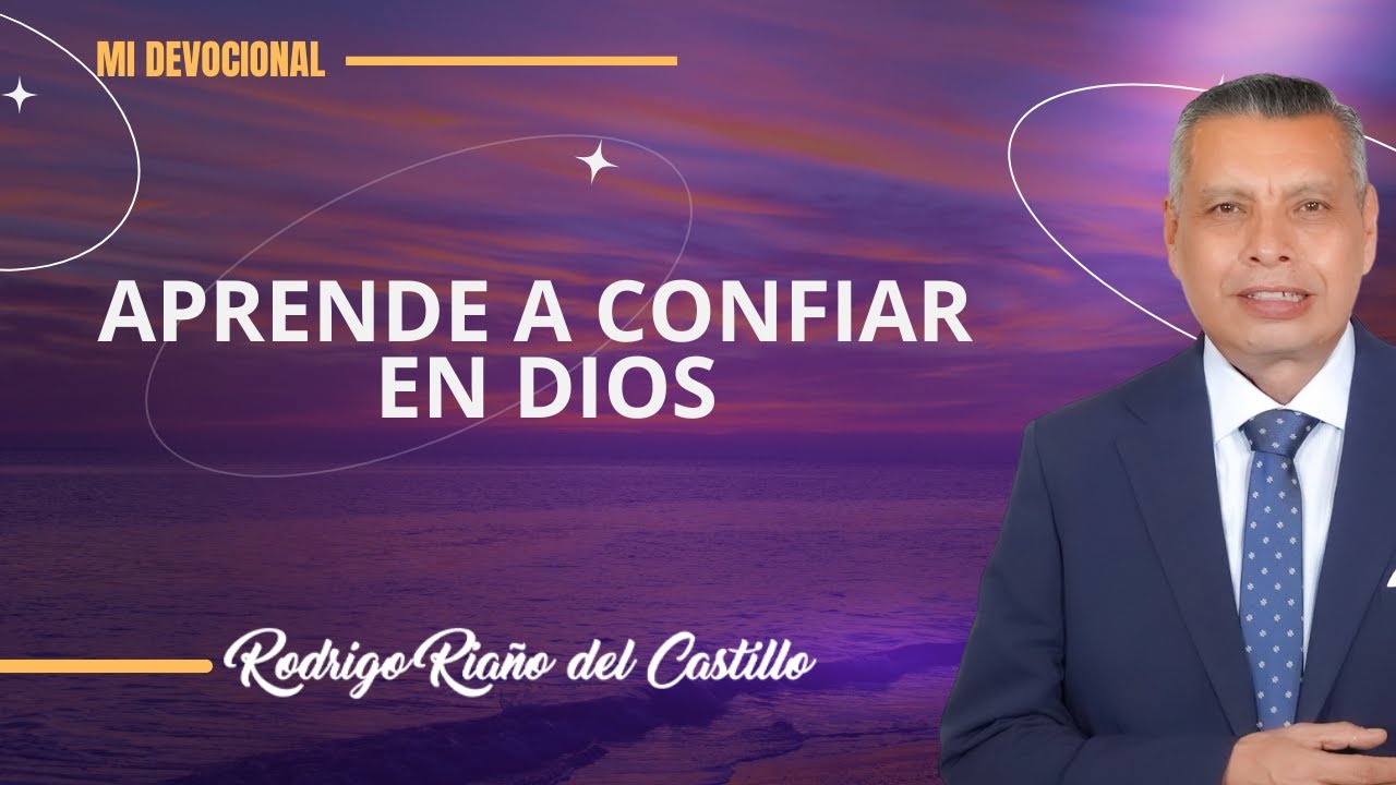 APRENDE A CONFIAR EN DIOS 📺 Jueves/7/Agosto/2025 En Línea Con Dios