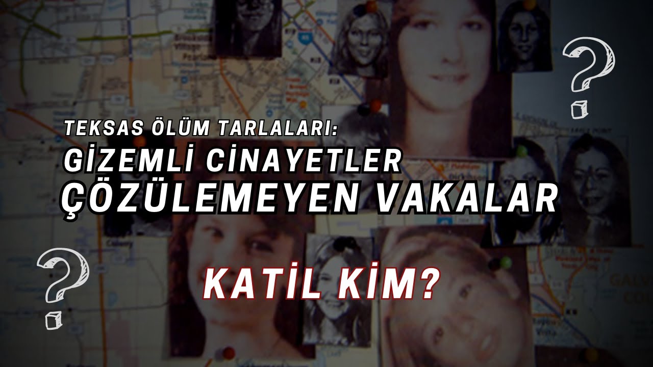 Gizemli Cinayetler | TEKSAS ÖLÜM TARLALARI