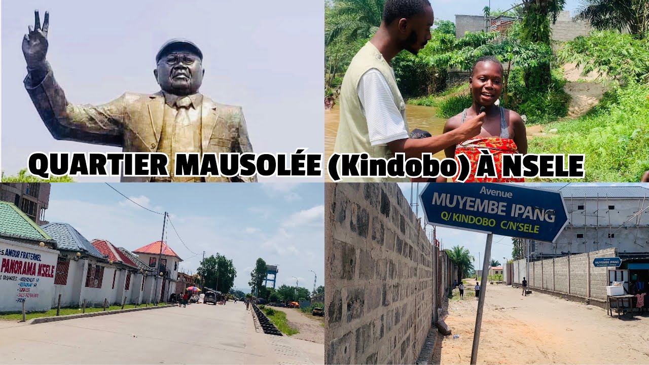 LE QUARTIER MAUSOLÉE D’ÉTIENNE TSHISEKEDI À NSELE, (QUARTIER KINDOBO) 🇨🇩