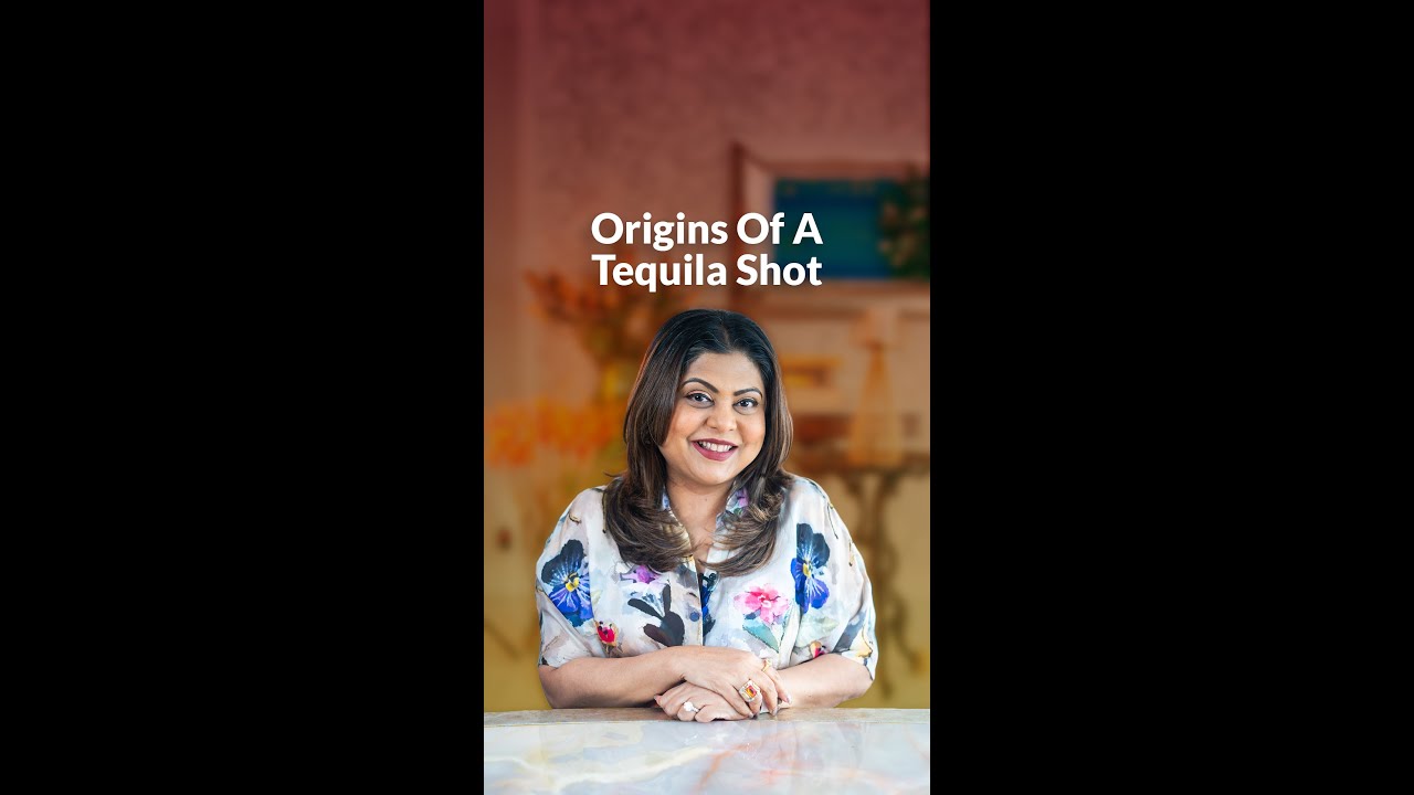 Origin of a tequila shot | Sonal C Holland MW