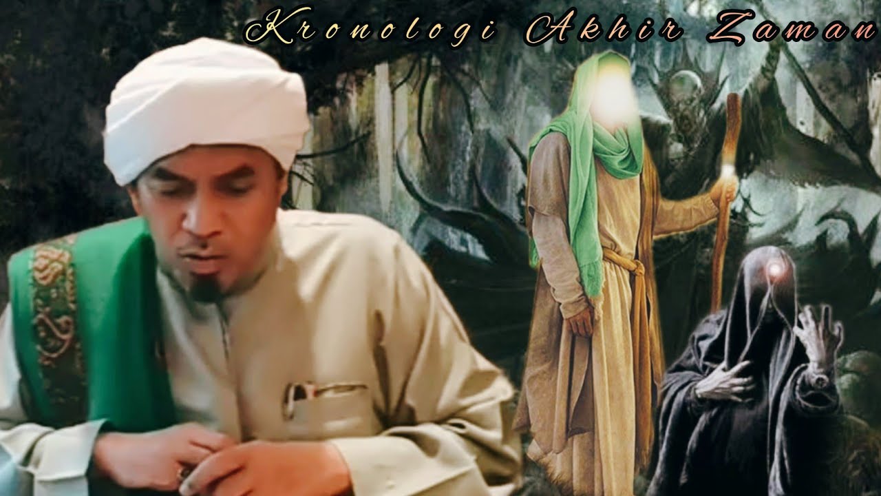 Siapa Imam Mahdi, Siapa Dajjal || Syeikh Abu Zaki As Sanggafuri