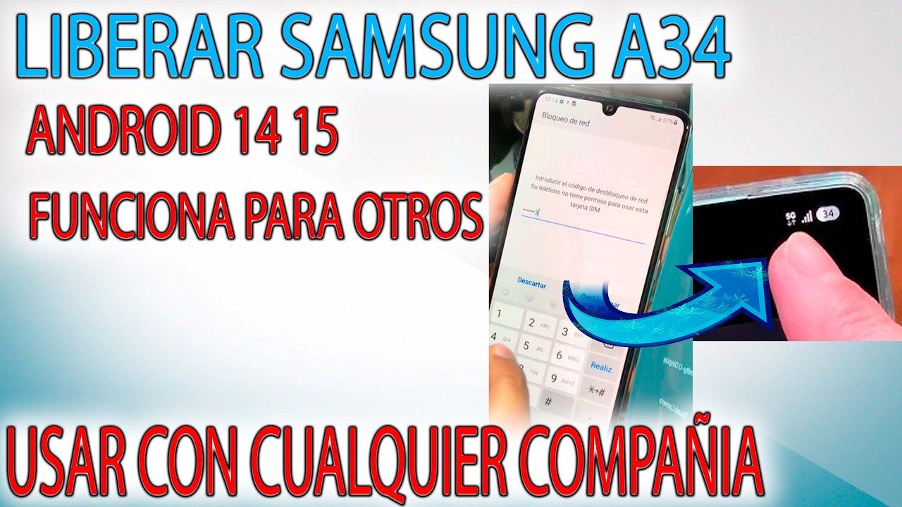 UNLOCK LIBERACION RED SAMSUNG A34 BIEN EXPLICADO A345 MTK CUALQUIER COMPAÑIA