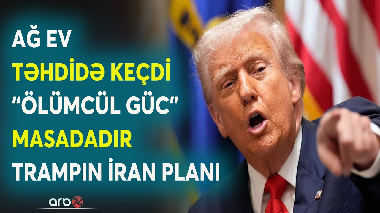 Ağ Evdən SƏRT MESAJ! - İran üçün PLAN HAZIRDIR - Vaşinqtondan GÖZLƏNİLMƏZ GEDİŞ