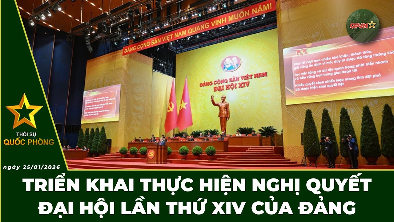 🔴 Trực Tiếp | Bản Tin Tối 25/01: Triển Khai Thực Hiện Nghị Quyết Đại Hội Lần Thứ XIV Của Đảng
