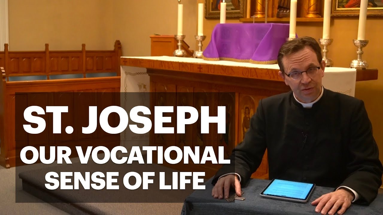 St. Joseph, a man who was solid and reliable. Time to nurture a vocational sense of life
