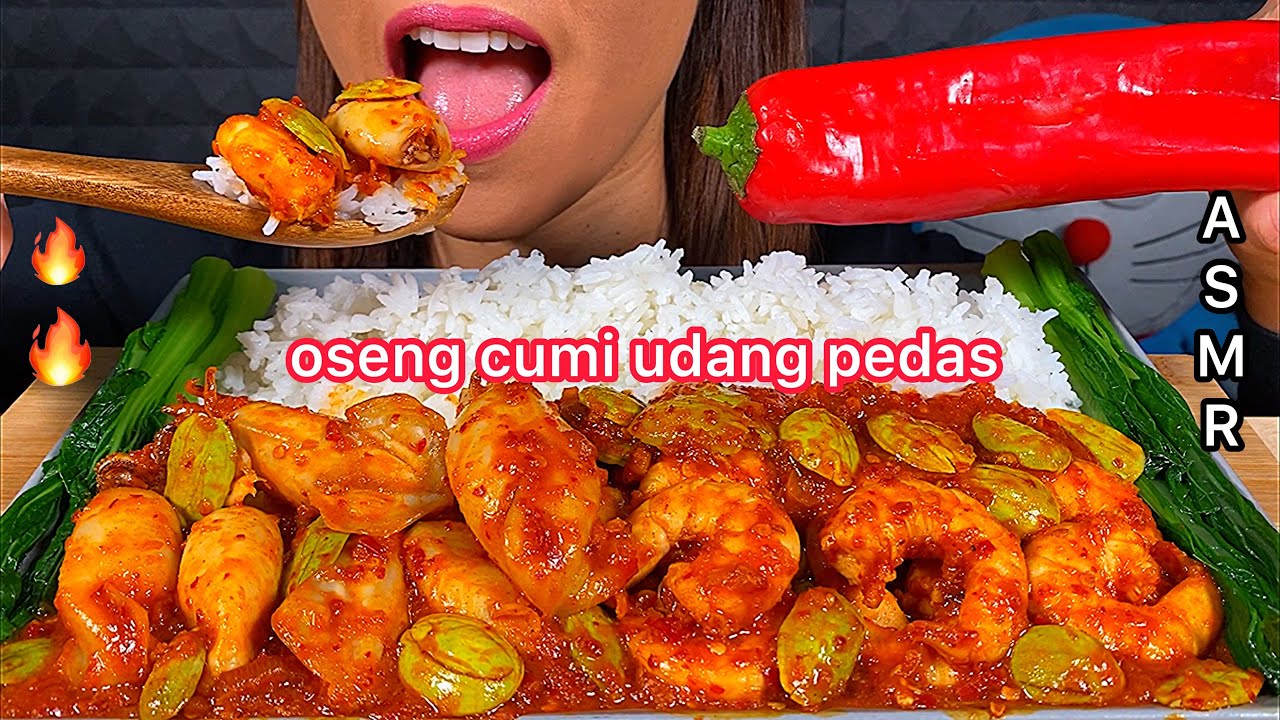 EATING CHILI SHRIMPS SQUID BITTER BEANS *OSENG CUMI UDANG PEDAS ASMR