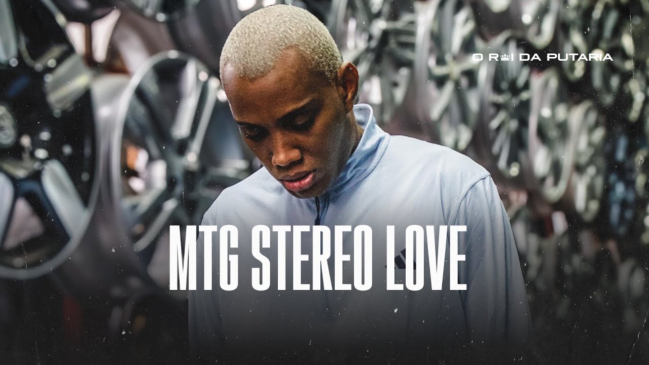 MTG STEREO LOVE (VERSÃO BH) - CJNOBEAT, YAN PABLO DJ, MC GW