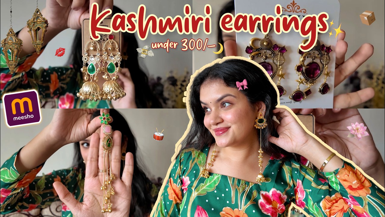 HUGE Beautiful Kashmiri Earrings collection from MEESHO✨🛍️ | all under 300/-💸 | Anshika Maheshwari |